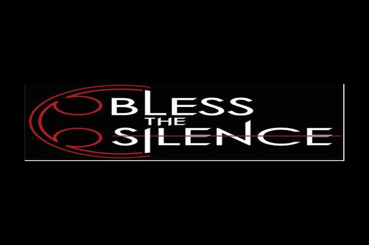 Bless the Silence