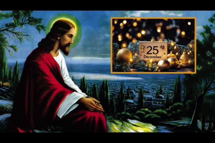JESUS KINDA BUMMED HE WAS BORN ON DECEMBER 25 AND NOW HIS BIRTHDAY