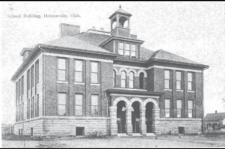 DOWN MEMORY LANE...Pictured above is the first school building built in Holdenville. The year was 1905 and the above building housed all of Holdenville’s school students. Later it became Central Elementary School. It was built with funds from Holdenvill